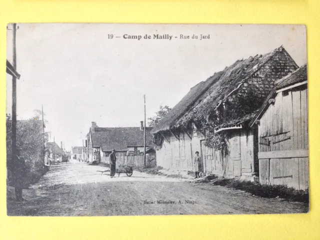 cpa MILITARY CAMP de MAILLY (Dawn) Rue du JARDARD French military camp