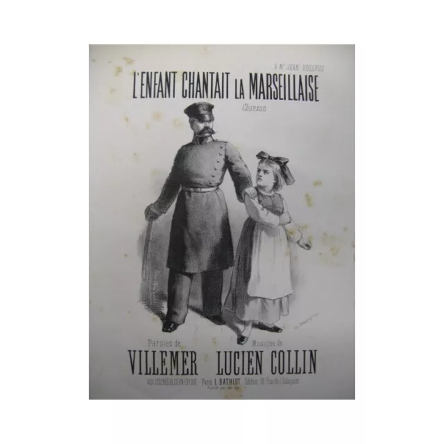 COLLIN Lucien L'enfant chantait la Marseillaise Chant Piano XIXe