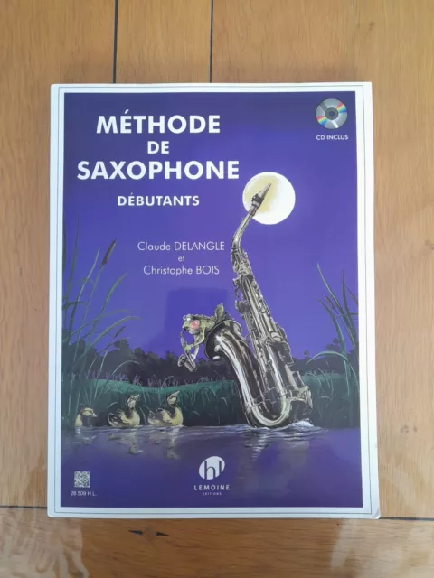 🇨🇵🇨🇵Méthode de saxophone pour débutants - Claude Delangle (+ audio) 🇨🇵🇨🇵