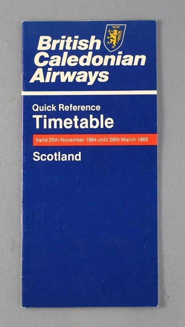 British Caledonian Airways Airline Timetable Scotland Qr Winter 1984/85 Bcal