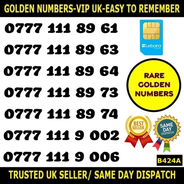 Numero d'oro raro VIP Lebara UK SIMS-Numeri unici facili da ricordare-B424A LOTTO
