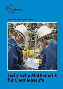 Technische Mathematik für Chemieberufe: Grundlagen ... | Buch | Zustand sehr gut