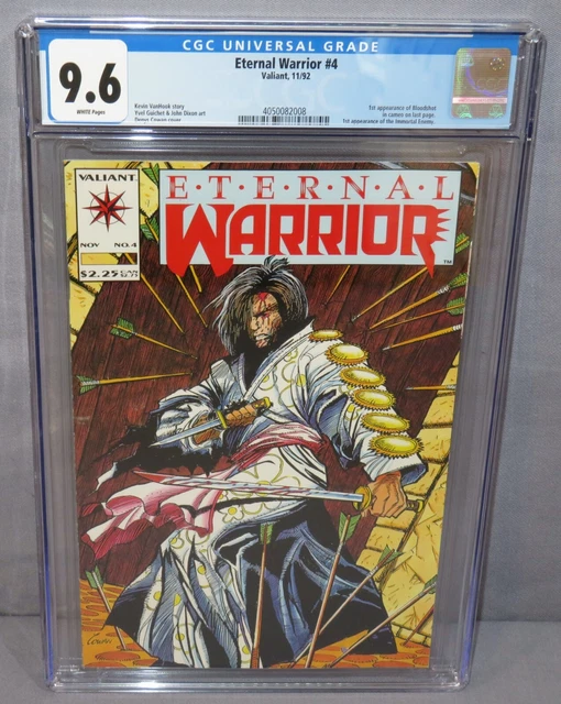 ETERNAL WARRIOR #4 (Bloodshot 1st app) CGC 9.6 NM+ White Pgs Valiant Comics 1992
