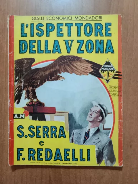 Gialli Economici Mondadori 177 (1940) Serra e Radaelli L'ISPETTORE DELLA V ZONA