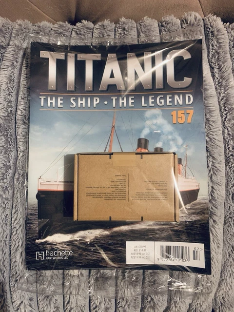 BUILD THE TITANIC SCALE 1:200 HACHETTE issue 157,Collector Edition,LAST ...