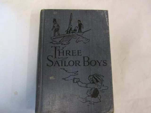 THREE SAILOR BOYS: OR ADRIFT IN THE PACIFIC. - Cameron, Verney Lovett. 1903-01-0