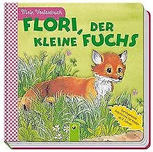 Flori, der kleine Fuchs: Mein Vorlesebuch. Durchgeh... | Buch | Zustand sehr gut