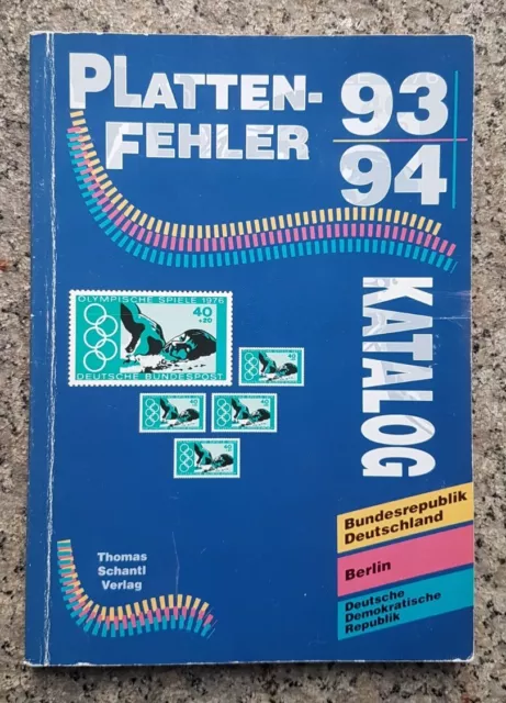 Plattenfehler-Katalog Briefmarken DDR ,BRD, Berlin 1993-1994, Schantl-Verlag