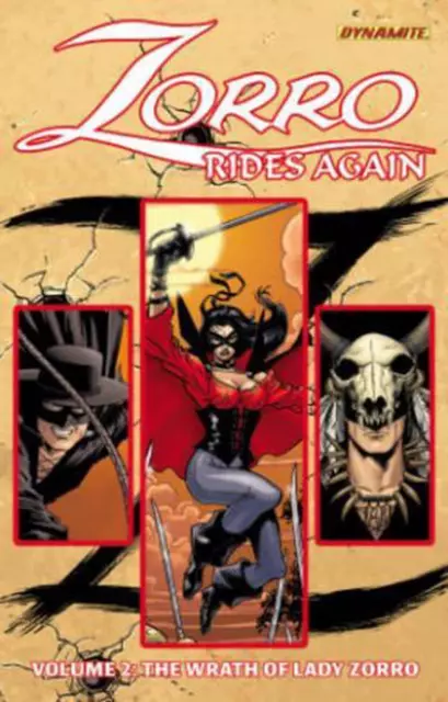 Zorro Rides Again Volume 2: The Wrath of Lady Zorro by Matt Wagner (English) Pap