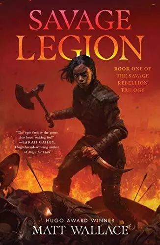 Savage Legion (Savage Rebellion, 1), Wallace, Matt