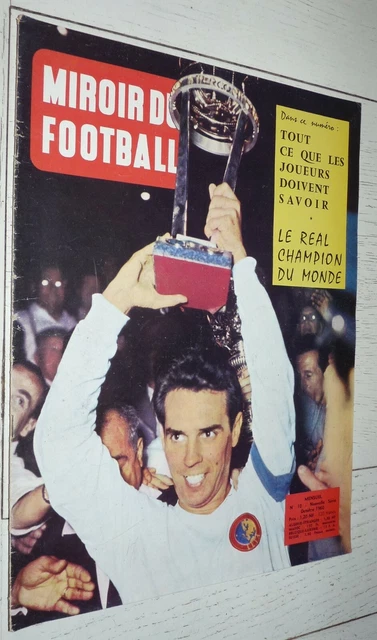 Miroir Du Football Spécial N°2 1959 – Kopa Di Stefano Pelé Puskas, Très Bon état