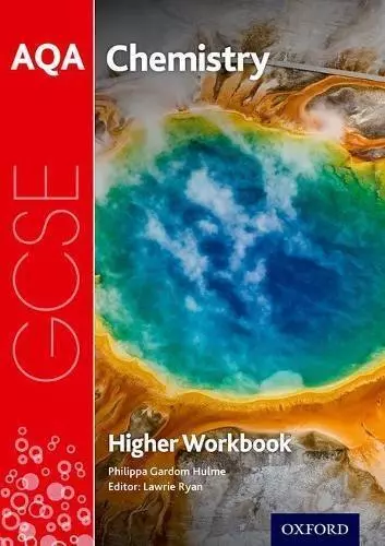 AQA GCSE Chemistry Workbook: Higher: Get Revision with Results (AQA GCSE Science