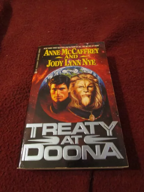 Treaty at Doona by Anne McCaffrey & Jody Lynn Nye (1994, pb) SIGNED first Treaty at Doona by Anne McCaffrey & Jody Lynn Nye (1994, pb) SIGNED first