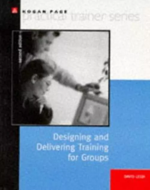 Concevoir Et Livraison Entraînement pour Groups Livre de Poche David Leig