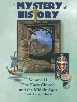 THE MYSTERY OF History: The Early Church and the Middle Ages £18.68 ...