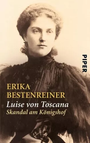 Luise von Toscana|Erika Bestenreiner|Broschiertes Buch|Deutsch