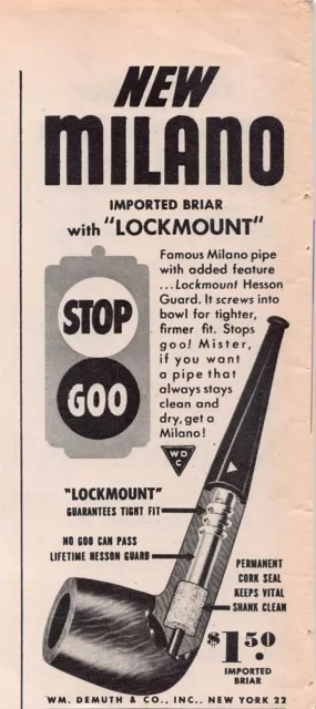 Milano Imported Briar Tobacco Pipe William Demuth Company Vtg Print Ad 1940s