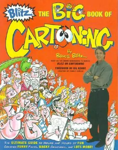 Big Book of Cartooning - Paperback By Blitz, Bruce - GOOD