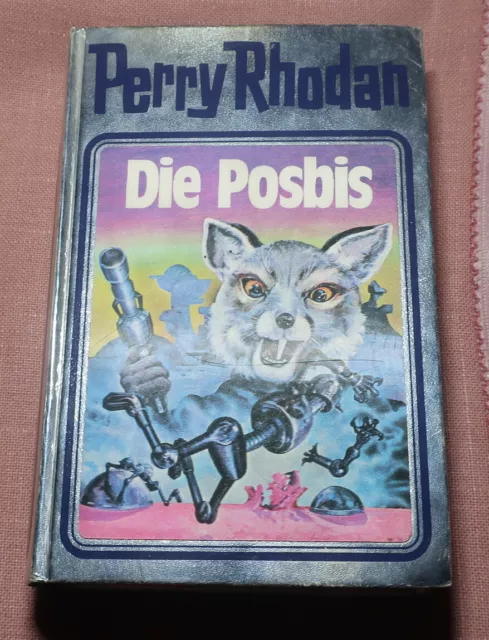 Sience Fiction Buch 7 - Perry Rhodan 16 ,Die Posbis ,gebunden ,Silberband