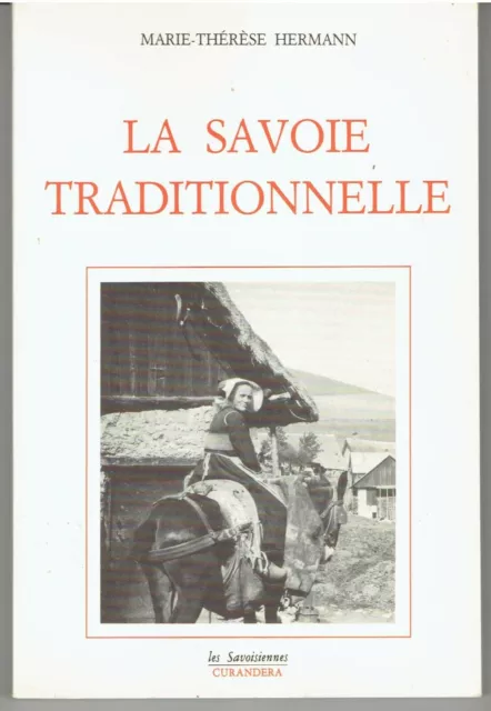 LA SAVOIE TRADITIONNELLE par Marie-Thérèse Hermann