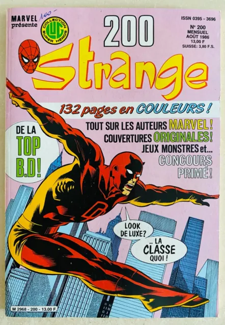 Strange N° 200 - Edition Originale 1986- Lug -Etat Neuf - Jamais Lu !!