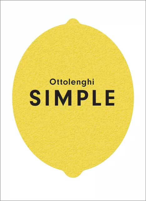 Ottolenghi SIMPLE by Yotam Ottolenghi (Hardcover, 2018) - New - Free Shipping