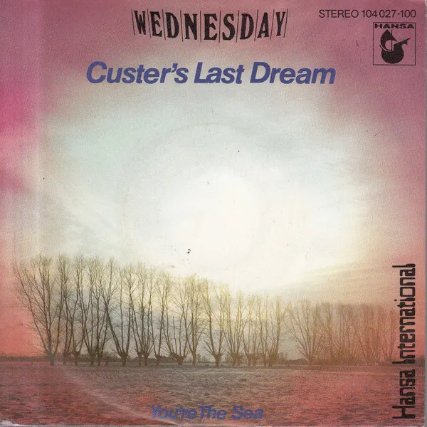 Wednesday (4) - Custer's Last Dream (7", Single) (Very Good Plus (VG+)) - 273903