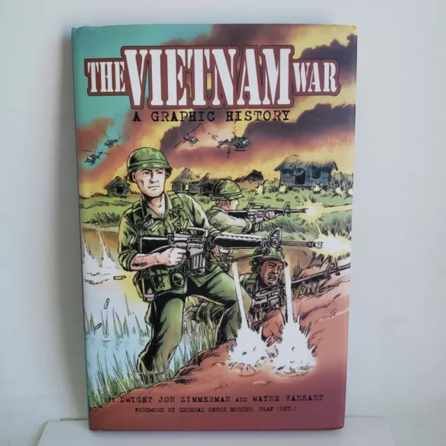 The Vietnam War: A Graphic History (Hardback)