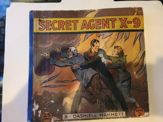 Secret Agent X-9 by DASHIELL HAMMETT ~ First Edition 1934 ~ Book  ~ Alex Raymond