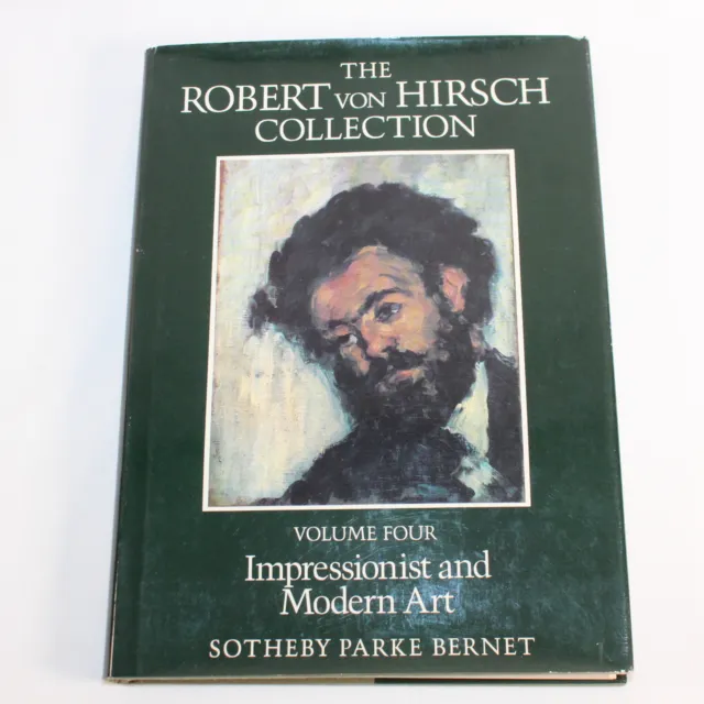 The Robert von Hirsch Collection Volume 4 Impressionist and Modern Art HC/DJ