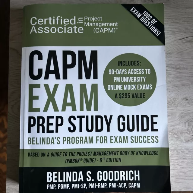 CAPM Exam Prep Study Guide : Belinda's Program for Exam Success by Belinda...