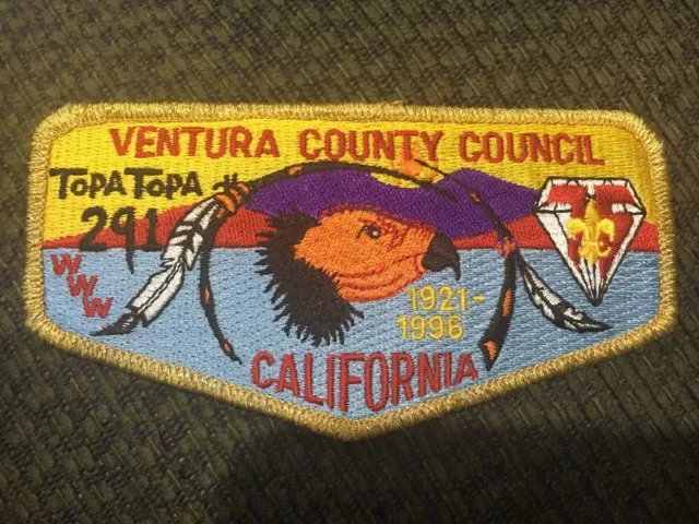 MINT OA Flap  Lodge 291 Topa Topa GMY Border Ventura County 75th Ann 1921-1996