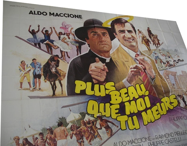 PLUS BEAU QUE Moi Tu Meurs 1982 Aldo Maccione / La Classe 4X3M Affiche Cinema EUR 100,00