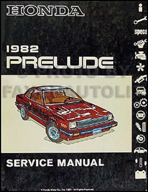 1982 Honda Prelude Shop Manuell OEM Fabrik Händler Original Repair Service Buch