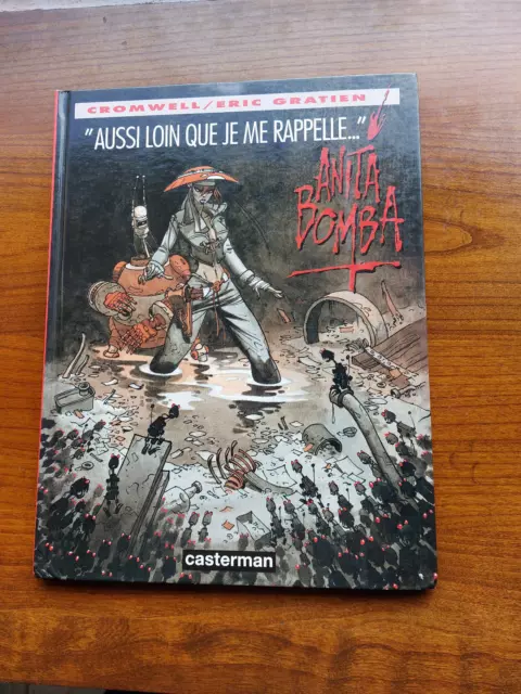 Bd Anita Bomba Cromwell - Eric Gratien Ed Origine 1994  Dedicace Par Cromwell