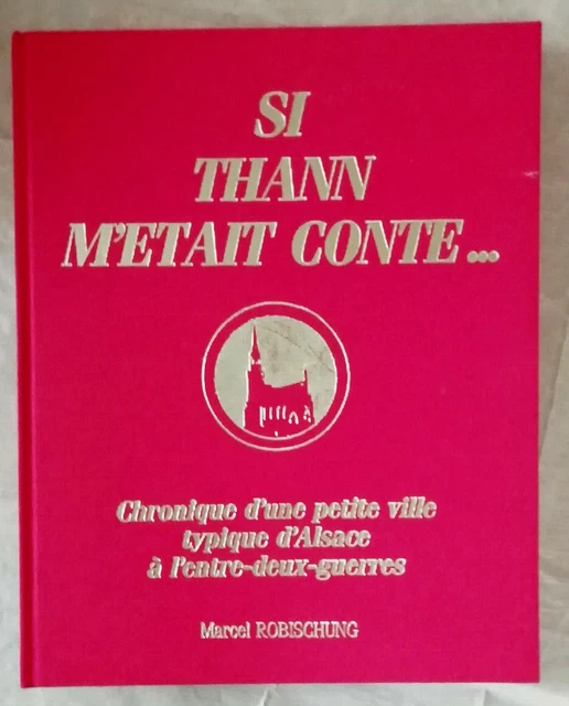 Haut-Rhin. Canton de Thann - Inventaire topographique par Collectif: Bon Couverture rigide (1980) | Librairie de la Garenne