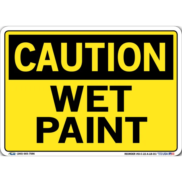Vestil Caution Sign Decal Sign Message WET PAINT Length 0.011 in Width 10.5 in