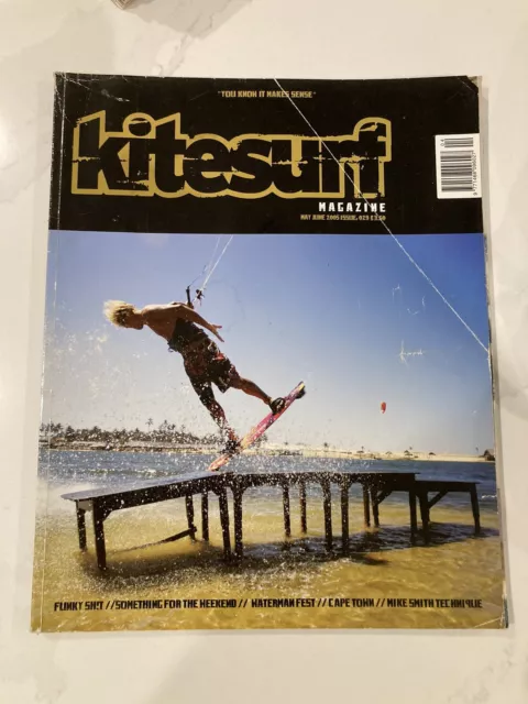 Kitesurf Magazine Kiteboarding Issue 29 May / June 2005