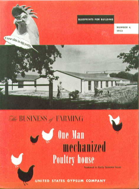 U S Gypsum 1-man Mechanized Poultry House Plans 1953