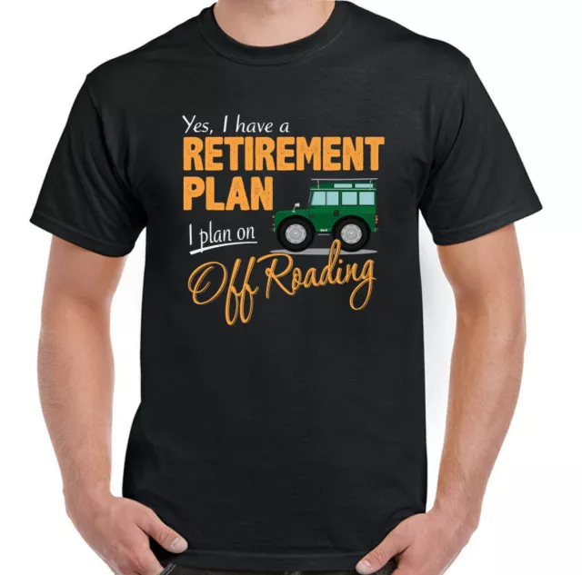 4X4 T-Shirtt 4X4 Land 90 110 SVX Off Roading Retirement Plan Mens