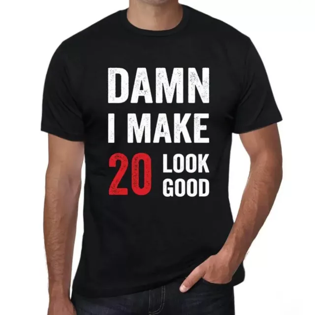 ULTRABASIC Homme Tee-Shirt Merde J'Ai L'Air D'Avoir 20 Ans Damn I Make 20 Look