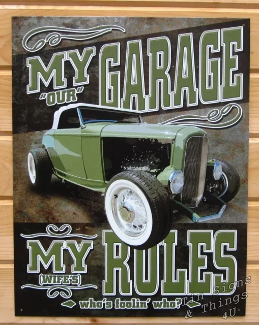 Our Garage my Wife Rules TIN SIGN funny hotrod dad husband bar metal poster 1882