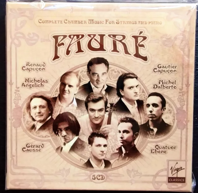 Fauré: Komplette Kammermusik für Streicher und Klavier von Renaud Capuçon / Quartett