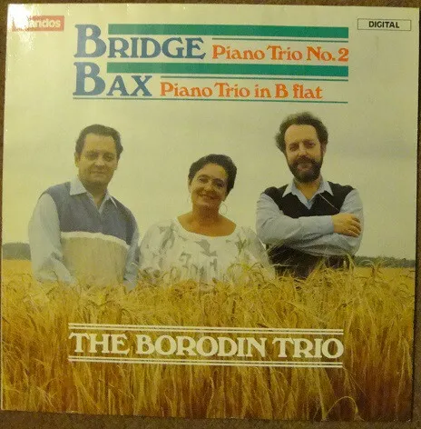Frank Bridge, Arnold Bax, Borodin Trio - Piano Trio No 2; Piano Trio In B Fla...