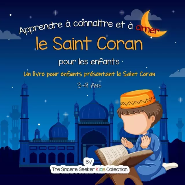 Apprendre à connaître et à aimer le Saint Coran | Tbd | Taschenbuch | Paperback