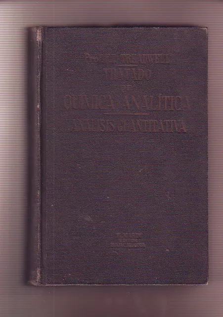 TRATADO DE QUIMICA ANALITICA CUALITAT Y CUANTITA 2 t comp Marín, 1940-44 tela