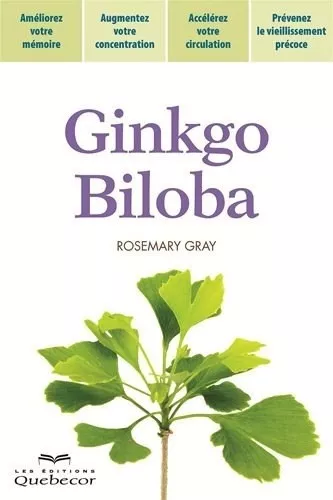 Ginkgo Biloba - Rosemary Gray