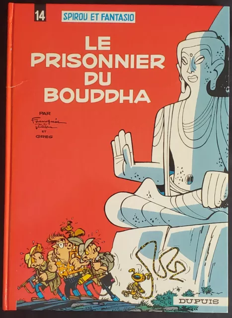 Spirou et Fantasio T14 Le Prisonnier du Bouddha 1986 Franquin Dupuis TBE