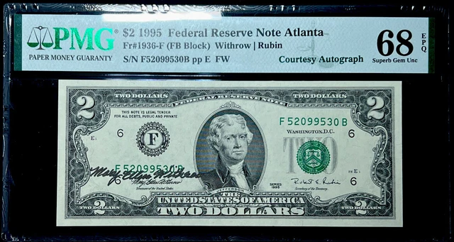 Superb Gem $2 Federal Reserve Note Courtesy Autograph-Pmg #68 Epq Unc-Rare Find