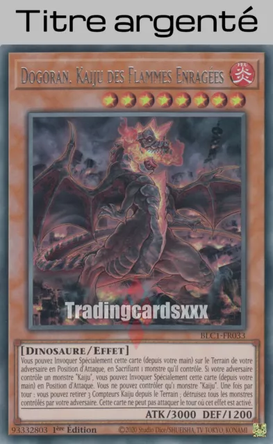 Yu-Gi-Oh! Dogoran, Kaiju des Flammes Enragées : TA UR BLC1-FR033